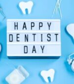 happy dentist day 2022