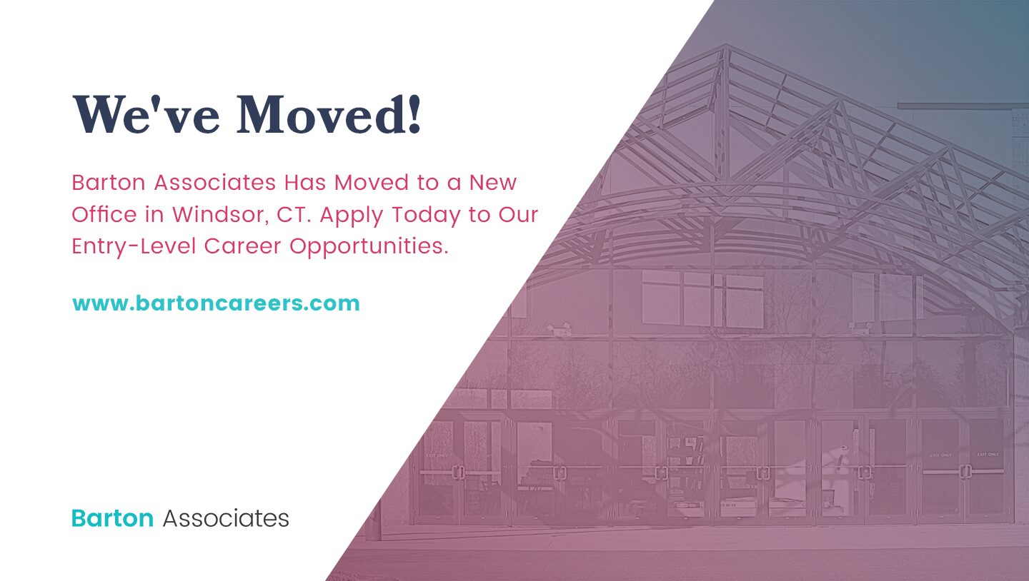 Barton Associates Barton Associates Opens New Office in Windsor, CT